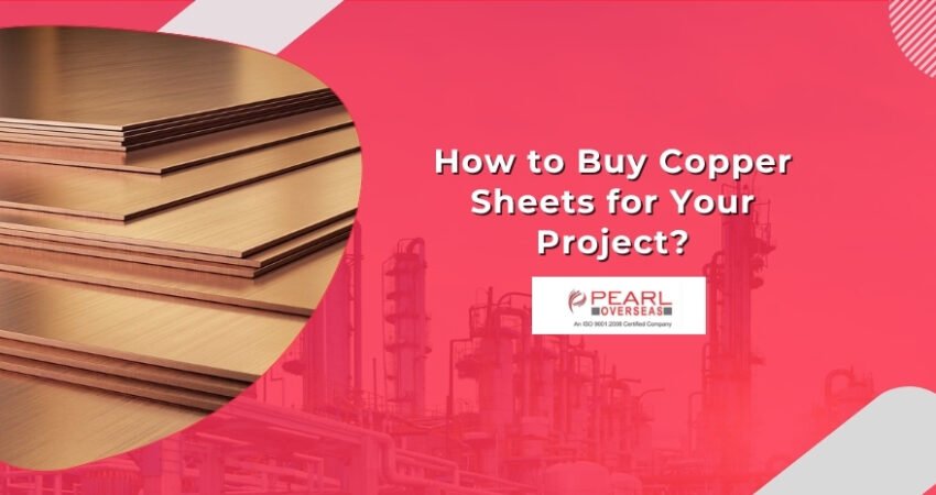 How to Buy Copper Sheets for Your Project