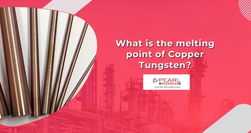 What is the melting point of Copper Tungsten