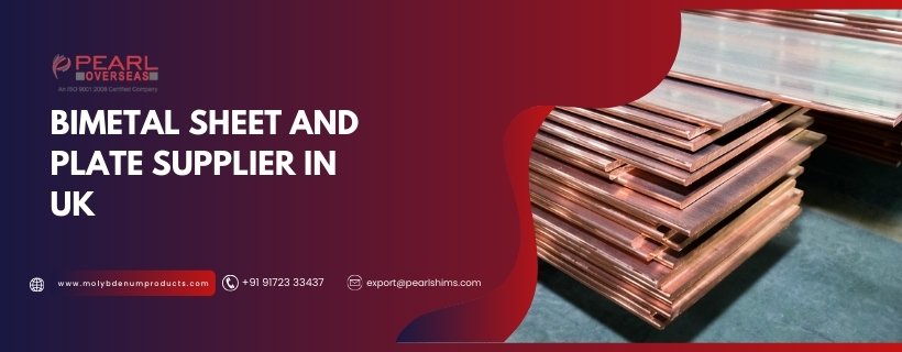 Bimetal Plate Supplier In UK