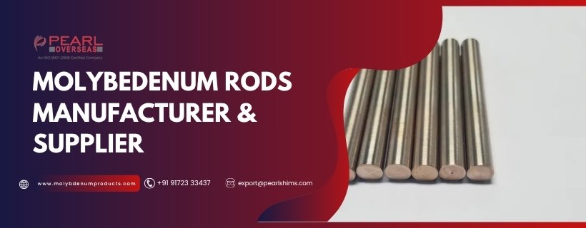 Molybdenum Rod Manufacturer In Assam