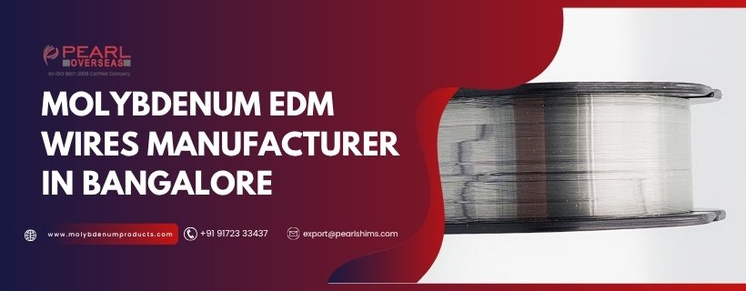 Molybdenum EDM Wire Supplier In Bangalore