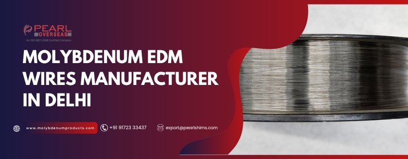 Molybdenum EDM Wire Supplier In Delhi