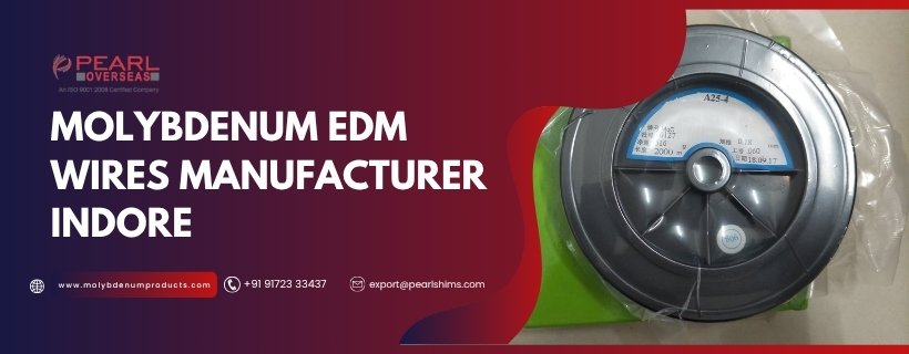 Molybdenum EDM Wire Supplier In Indore Molybdenum EDM Wire Supplier In Indore