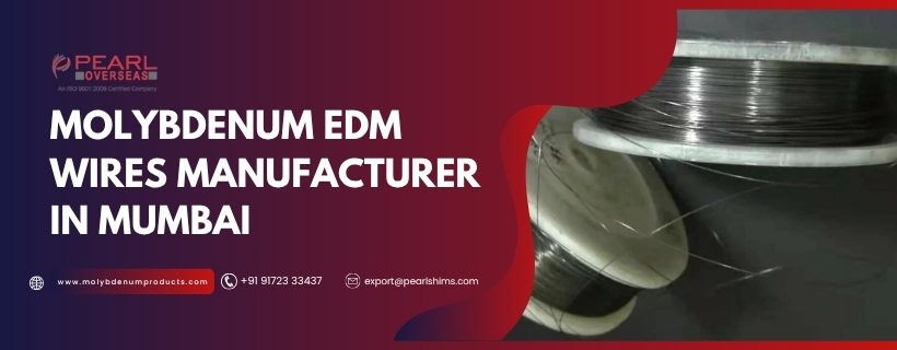 Molybdenum EDM Wire Supplier In Mumbai